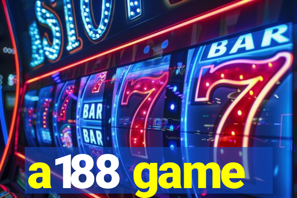 a188 game